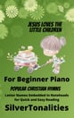 Jesus Loves the Little Children Beginner Piano Collection  piano sheet music cover